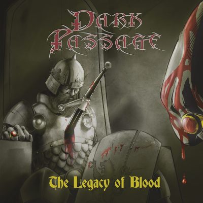 The Legacy of Blood - Dark Passage